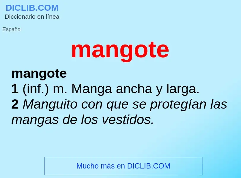 Что такое mangote - определение