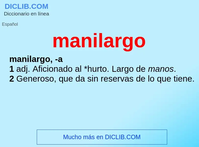 Was ist manilargo - Definition