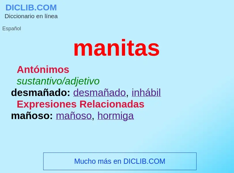 What is manitas - definition