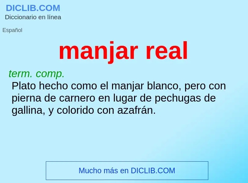 What is manjar real - definition