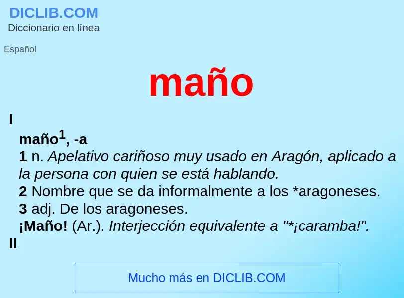 Wat is maño - definition