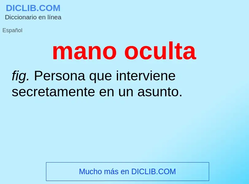 ¿Qué es mano oculta? - significado y definición