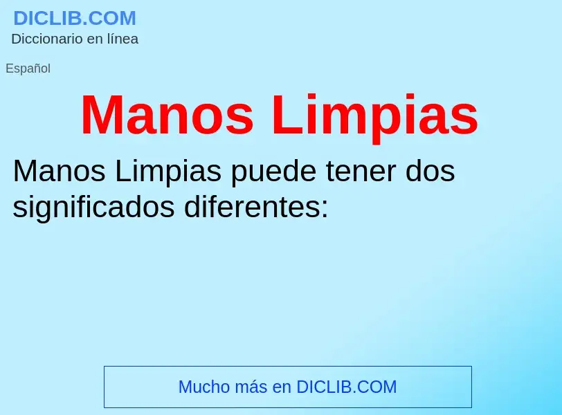 Was ist Manos Limpias - Definition