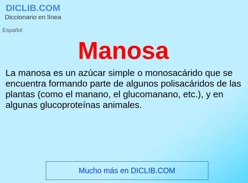 ¿Qué es Manosa? - significado y definición