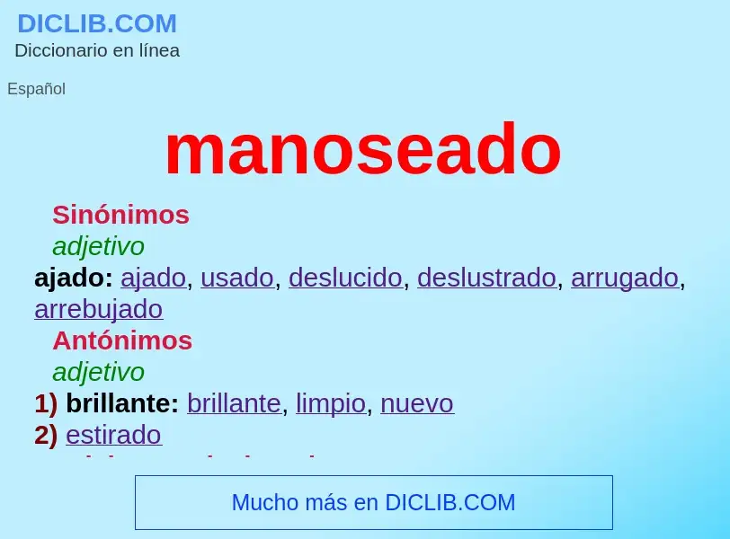 What is manoseado - meaning and definition