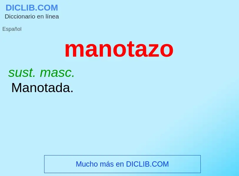 Wat is manotazo - definition