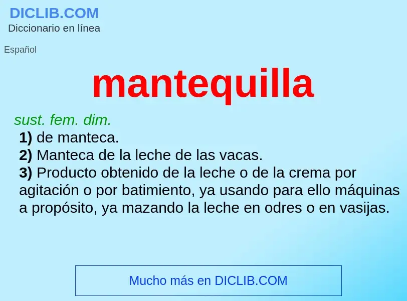 Was ist mantequilla - Definition