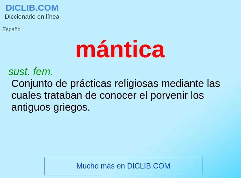 O que é mántica - definição, significado, conceito