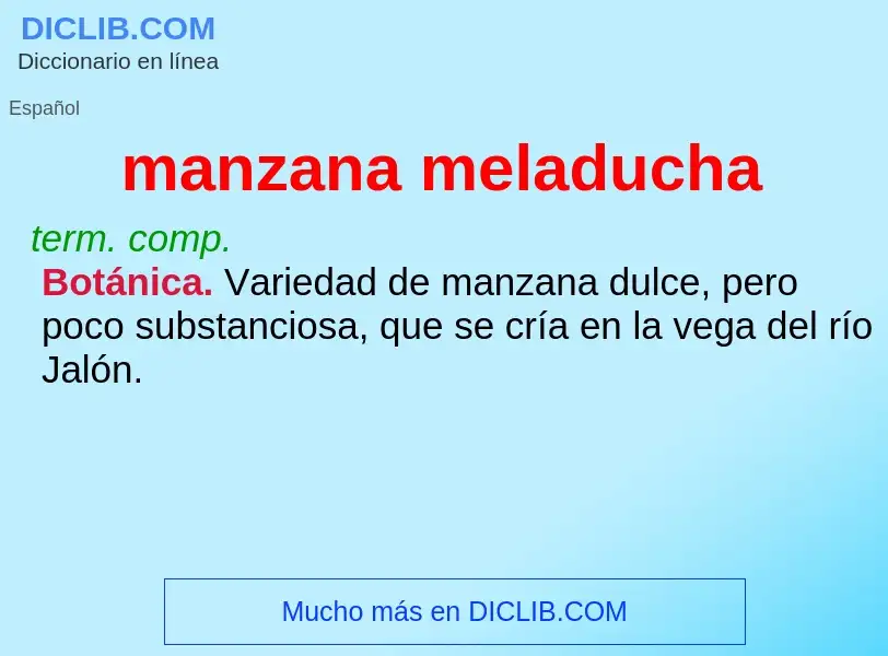 What is manzana meladucha - definition