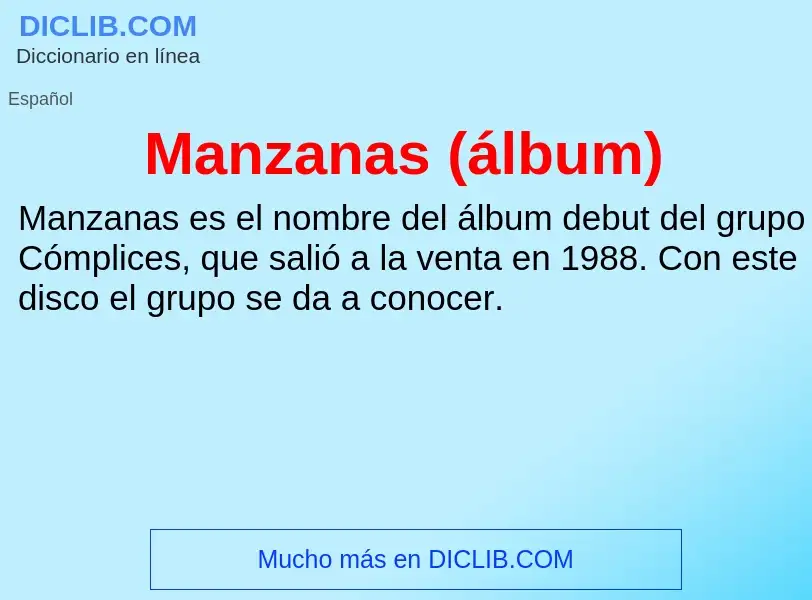 Was ist Manzanas (álbum) - Definition