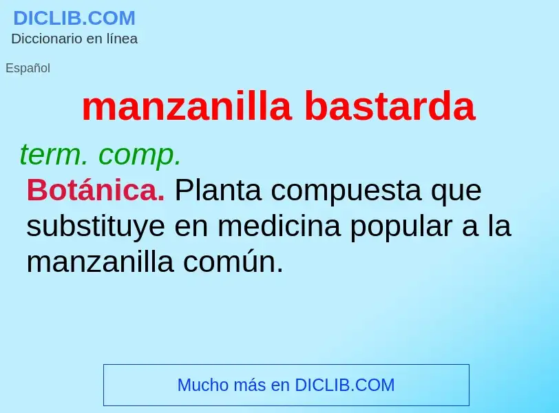 ¿Qué es manzanilla bastarda? - significado y definición