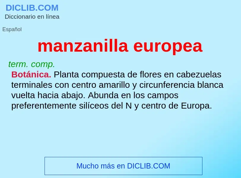 Was ist manzanilla europea - Definition