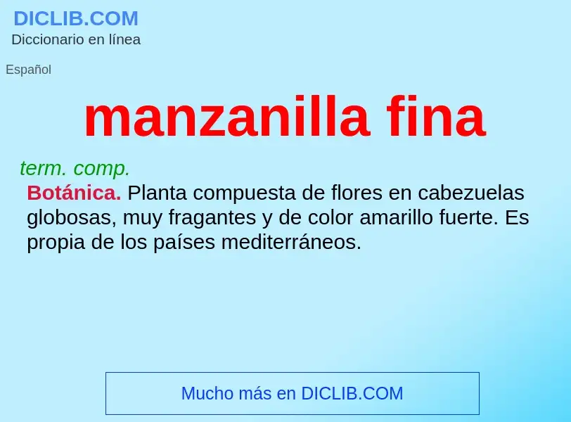 ¿Qué es manzanilla fina? - significado y definición