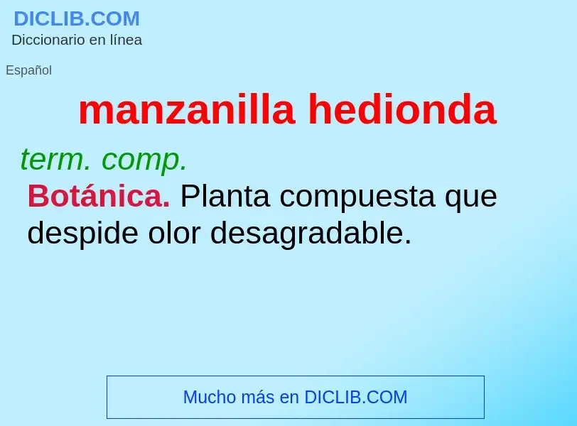 ¿Qué es manzanilla hedionda? - significado y definición