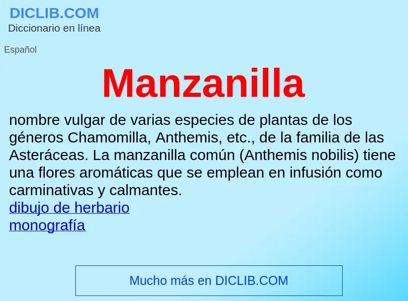 What is Manzanilla - definition