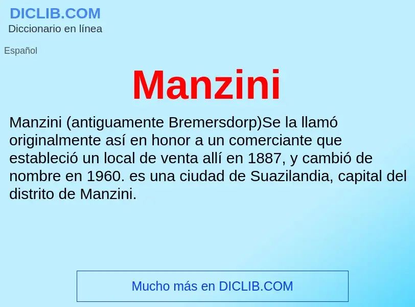 ¿Qué es Manzini? - significado y definición