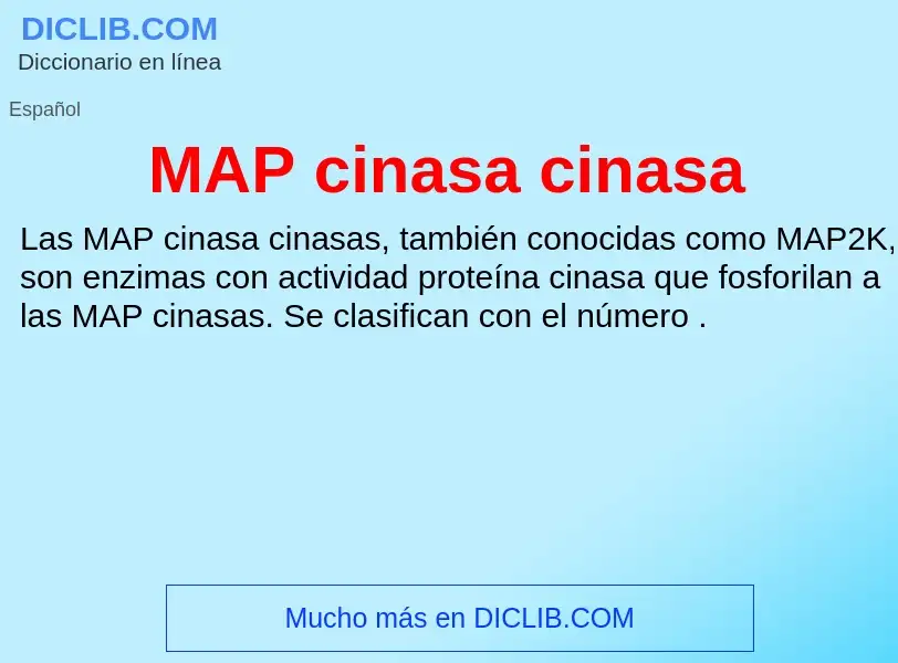 What is MAP cinasa cinasa - meaning and definition