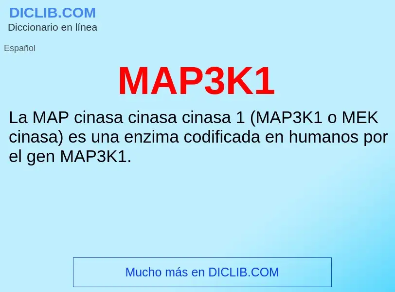 What is MAP3K1 - meaning and definition