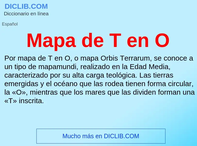 What is Mapa de T en O - meaning and definition