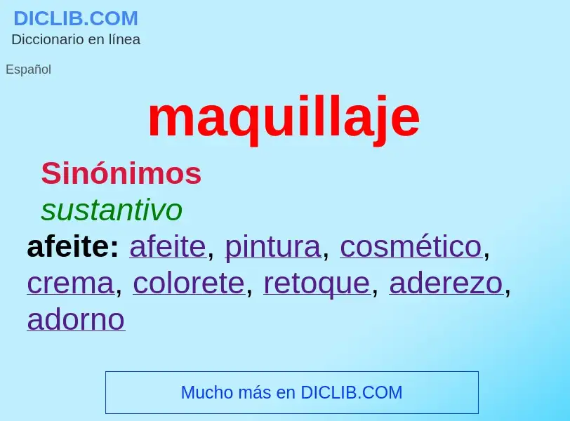 What is maquillaje - meaning and definition