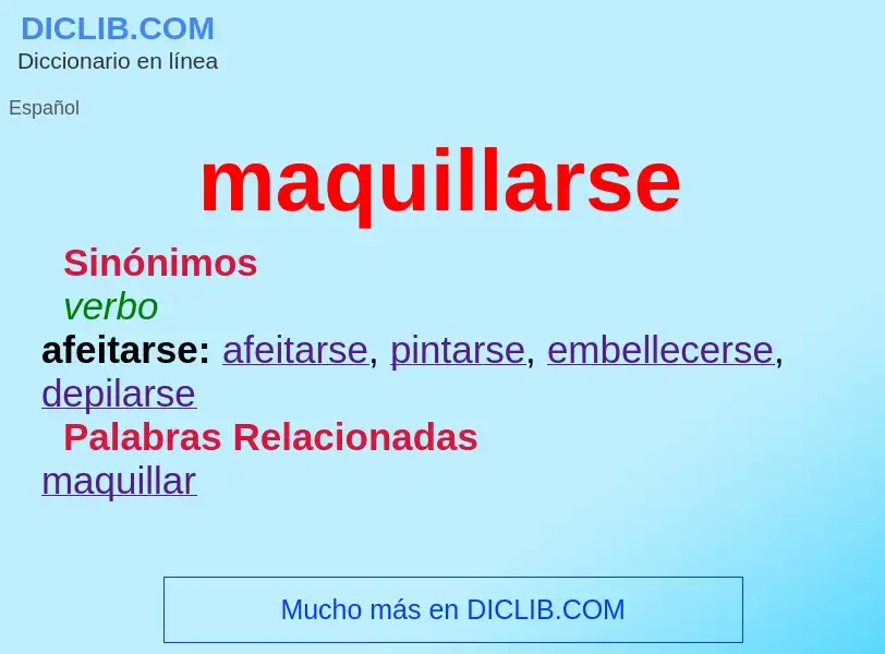 What is maquillarse - definition