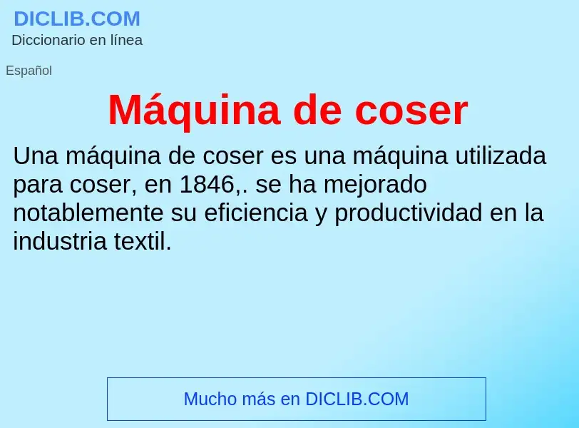 What is Máquina de coser - definition