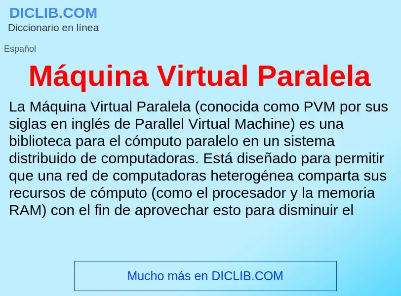 O que é Máquina Virtual Paralela - definição, significado, conceito