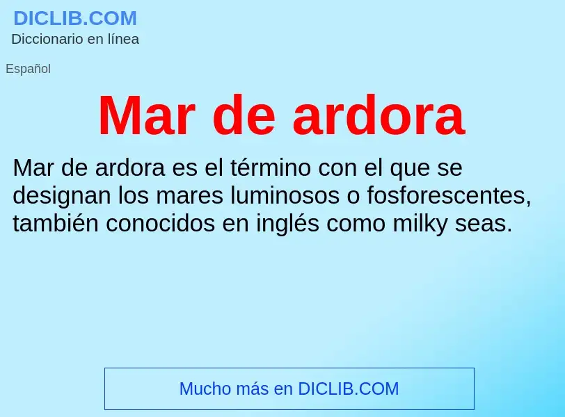 Wat is Mar de ardora - definition