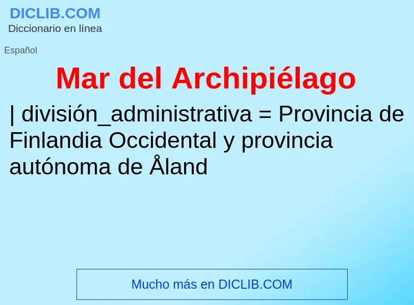 What is Mar del Archipiélago - meaning and definition