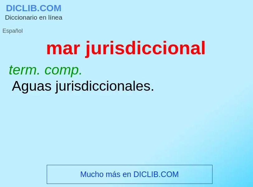 Wat is mar jurisdiccional - definition