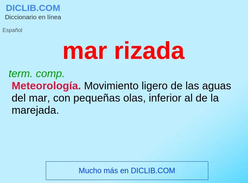 O que é mar rizada - definição, significado, conceito