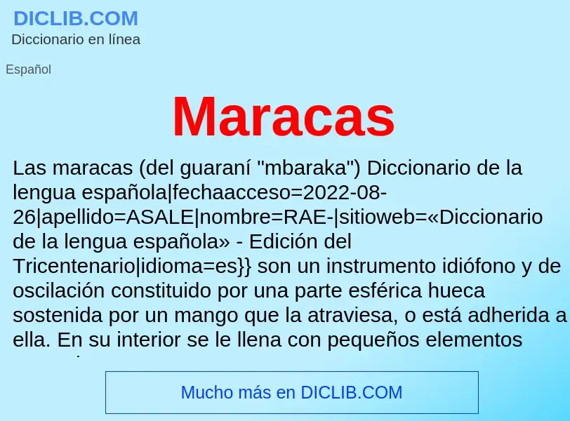 O que é Maracas - definição, significado, conceito