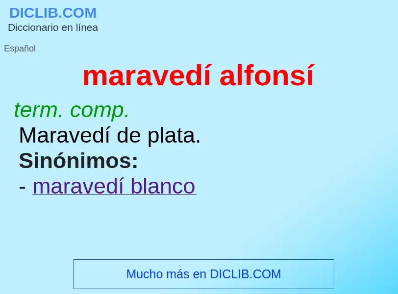 ¿Qué es maravedí alfonsí? - significado y definición