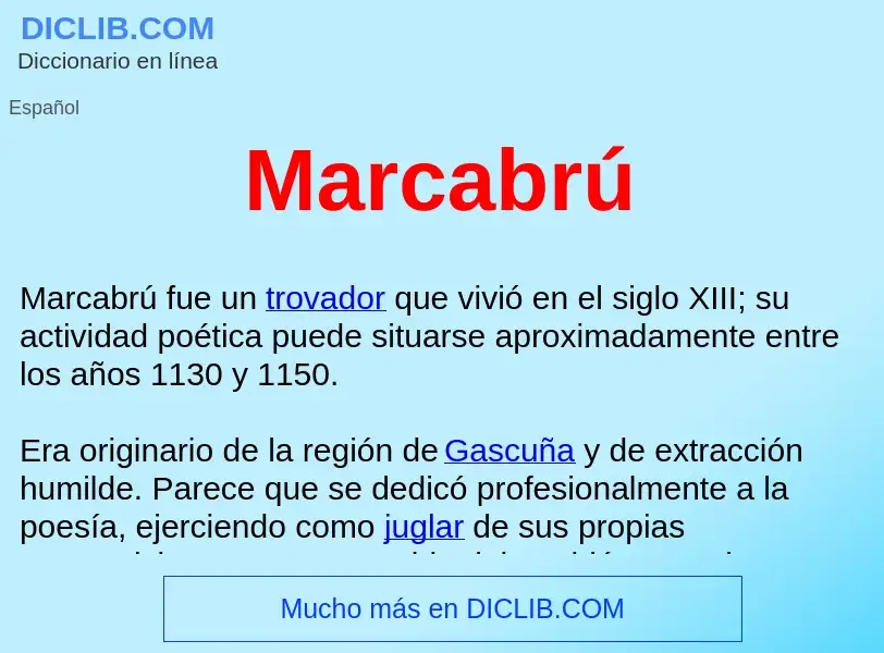 ¿Qué es Marcabrú ? - significado y definición