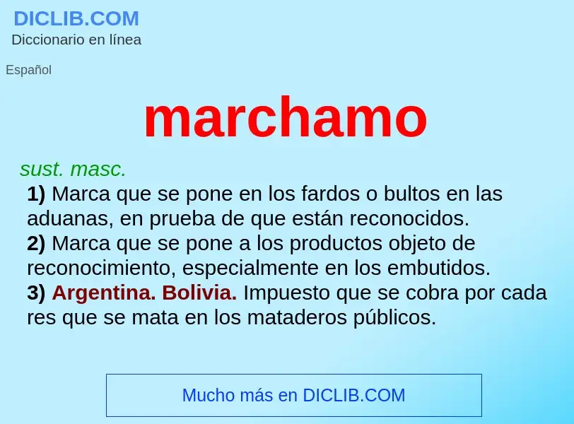 Wat is marchamo - definition