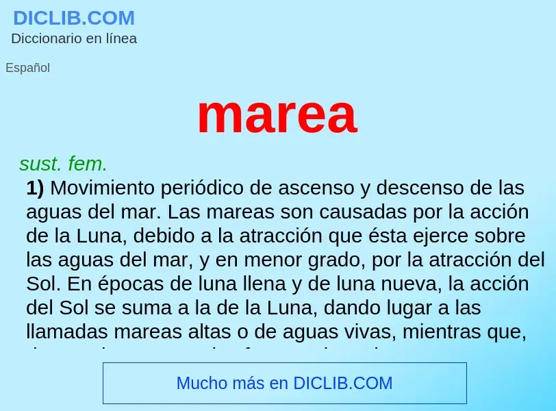 What is marea - meaning and definition