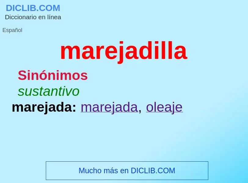 Wat is marejadilla - definition