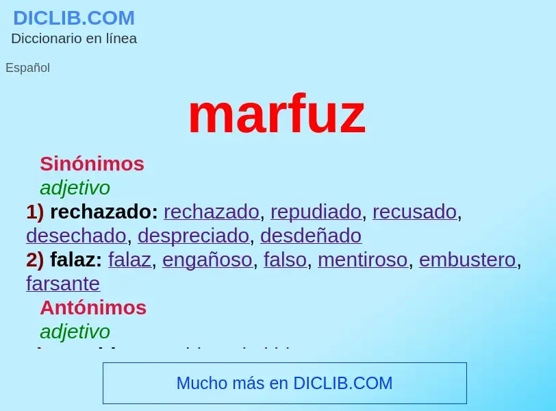 ¿Qué es marfuz? - significado y definición