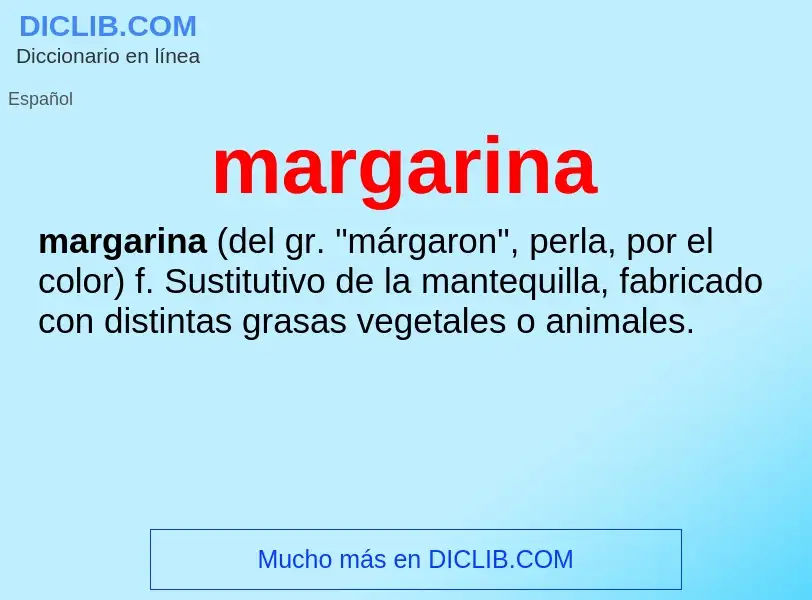 O que é margarina - definição, significado, conceito