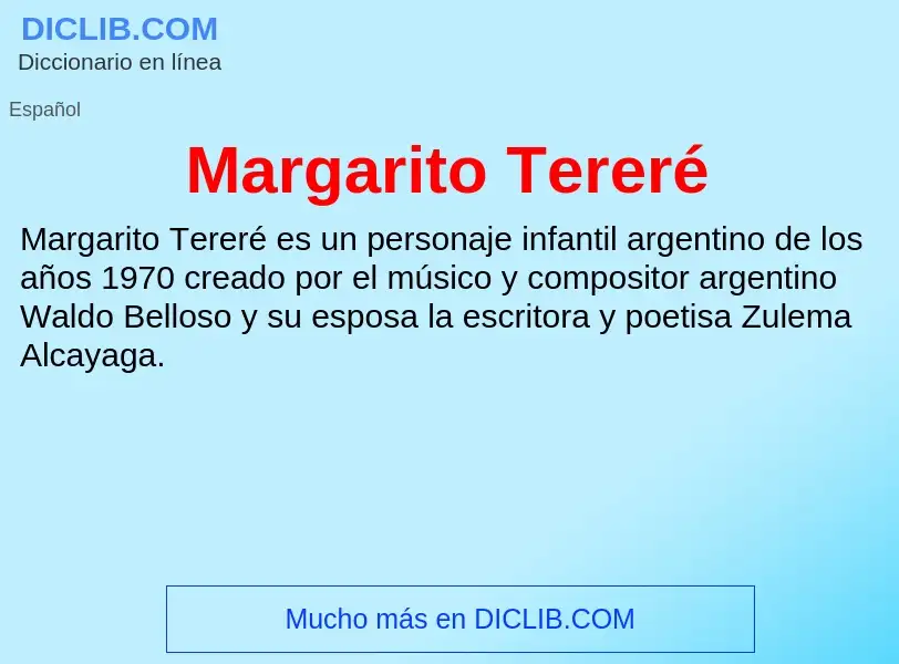 ¿Qué es Margarito Tereré? - significado y definición