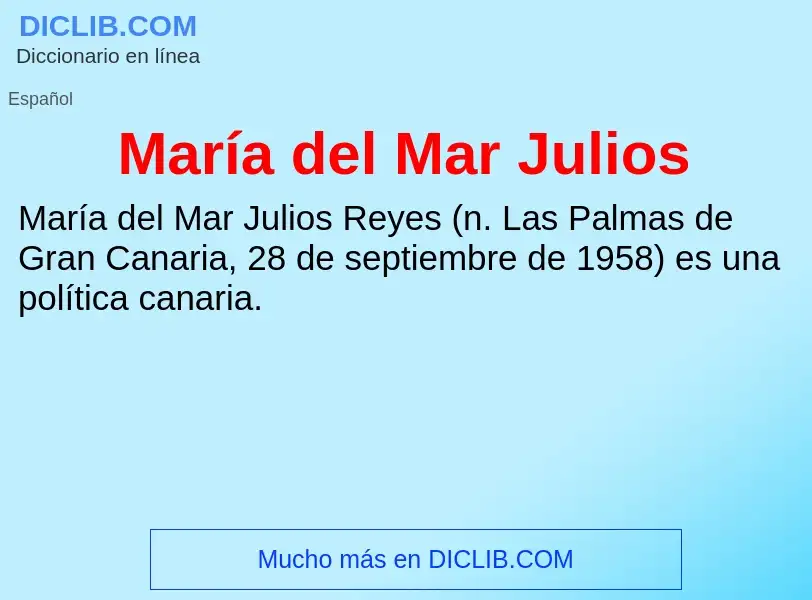 Τι είναι María del Mar Julios - ορισμός