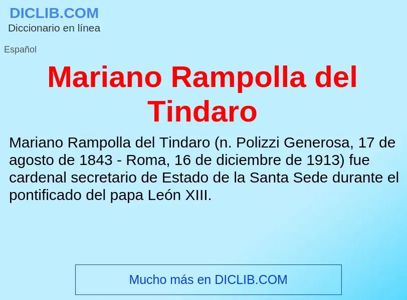 O que é Mariano Rampolla del Tindaro - definição, significado, conceito