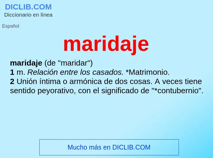 What is maridaje - meaning and definition