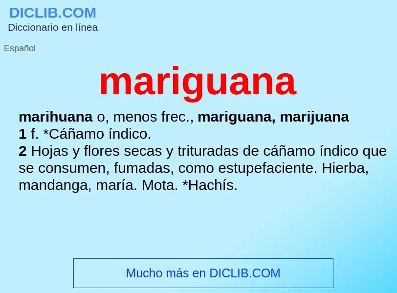 What is mariguana - definition