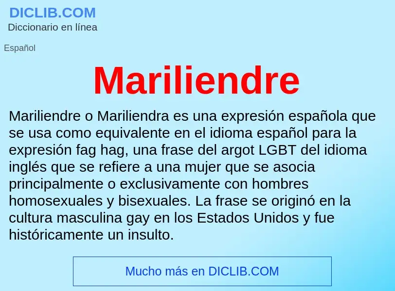 ¿Qué es Mariliendre? - significado y definición