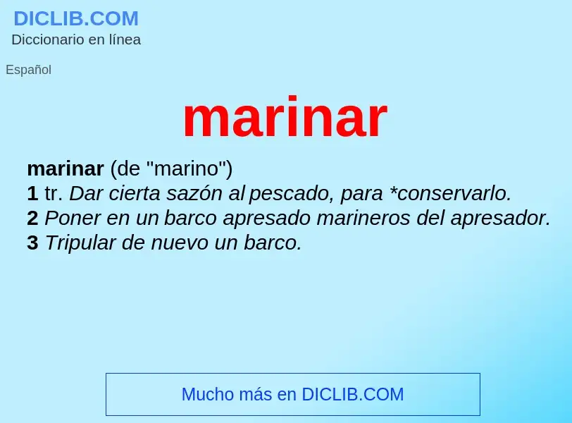 ¿Qué es marinar? - significado y definición