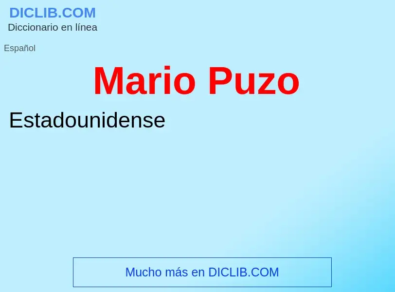 ¿Qué es Mario Puzo? - significado y definición