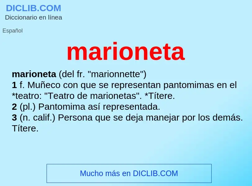 Was ist marioneta - Definition