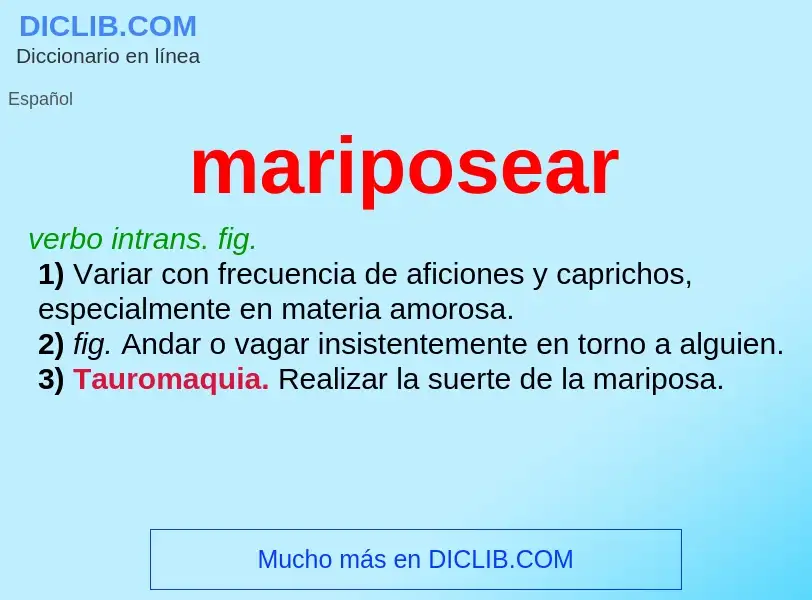 What is mariposear - definition