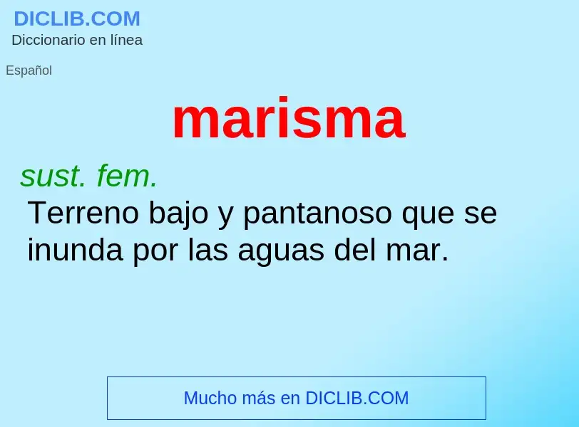 What is marisma - definition